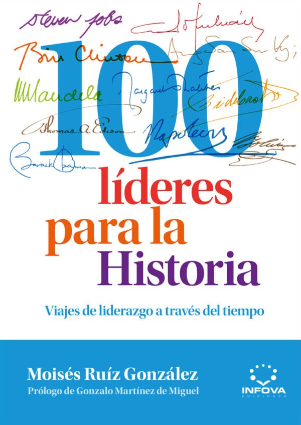 100 Líderes para la Historia